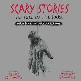Scary Stories to Tell in the Dark: Three Books to Chill Your Bones - undefined