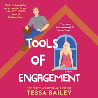 Tools of Engagement: A Novel - Tessa Bailey
