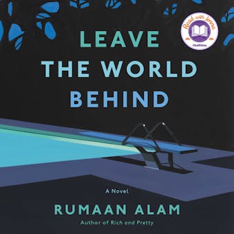 Leave the World Behind: A Novel - undefined