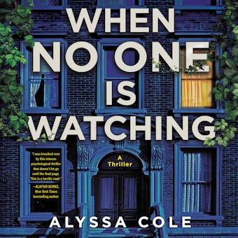 When No One Is Watching: A Thriller - undefined