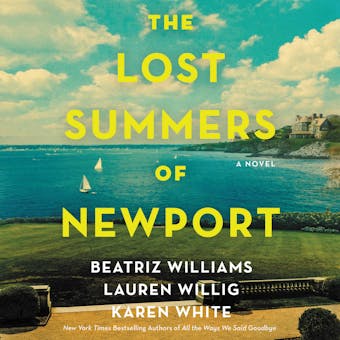 The Lost Summers of Newport: A Novel - undefined