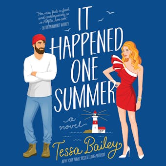It Happened One Summer: A Novel - Tessa Bailey