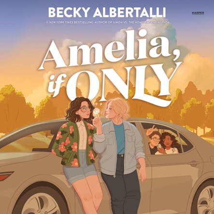Amelia, If Only