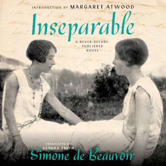 Inseparable: A Never-Before-Published Novel - Simone de Beauvoir