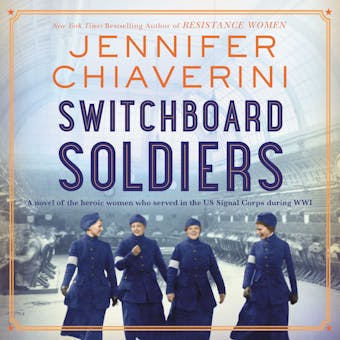 Switchboard Soldiers: A Novel - Jennifer Chiaverini