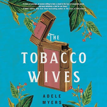 The Tobacco Wives: A Novel - undefined