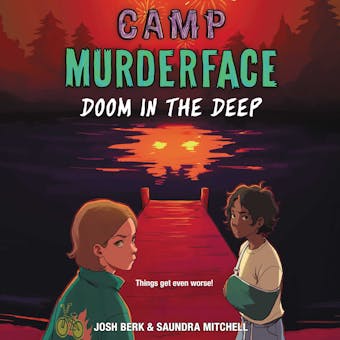 Camp Murderface #2: Doom in the Deep - undefined