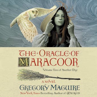 The Oracle of Maracoor: A Novel - undefined