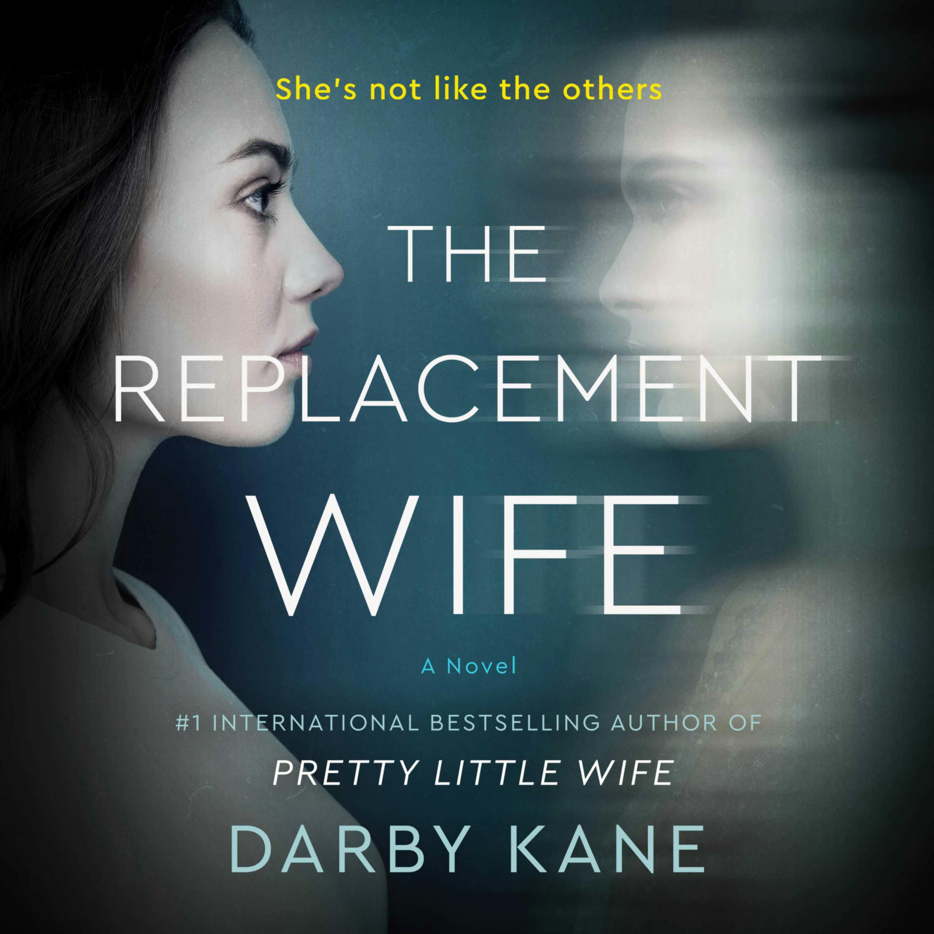 The Replacement Wife: A Novel | Audiobook | Darby Kane | Nextory