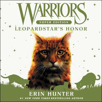 Warriors Super Edition: Leopardstar's Honor - Erin Hunter
