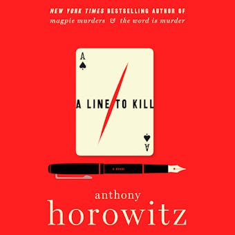 A Line to Kill: A Novel - undefined