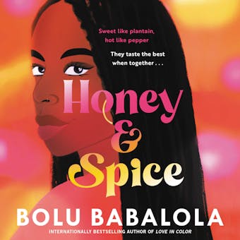 Honey and Spice: A Novel - undefined