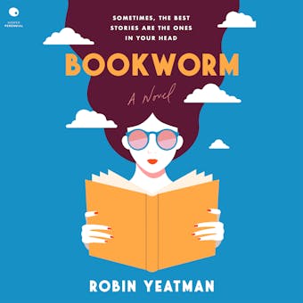 Bookworm: A Novel - Robin Yeatman