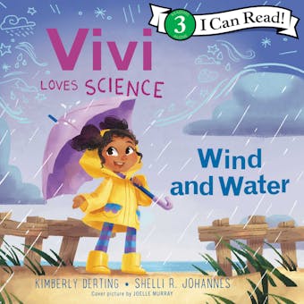 Vivi Loves Science: Wind and Water - undefined