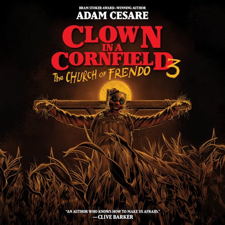 Clown In A Cornfield 3: The Church Of Frendo