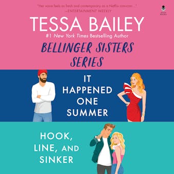 Tessa Bailey Book Set 3 DA Bundle: It Happened One Summer / Hook, Line, and Sinker - Tessa Bailey