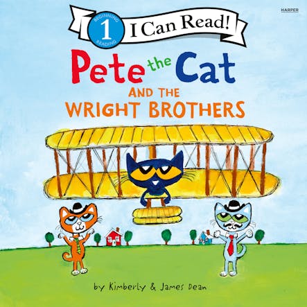 Pete The Cat And The Wright Brothers