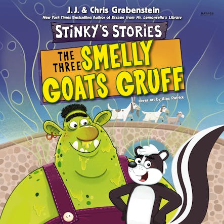 Stinky's Stories #3: The Three Smelly Goats Gruff