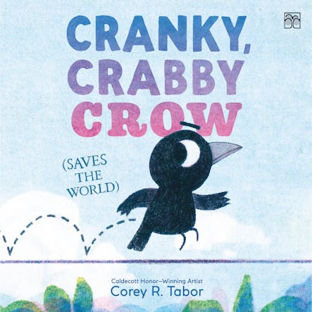 Cranky, Crabby Crow (Saves The World)