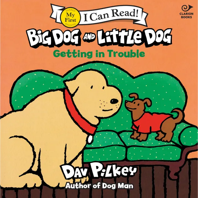 Big Dog and Little Dog Getting in Trouble – Äänikirja – Dav Pilkey ...