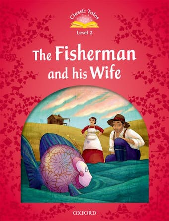The Fisherman and His Wife - undefined