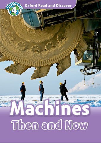 Machines Then and Now - undefined