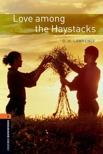 Love Among the Haystacks - undefined