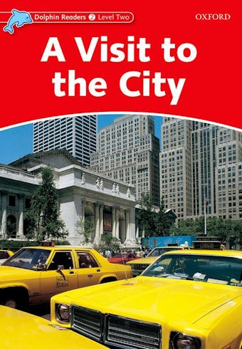 A Visit to the City: Level Two