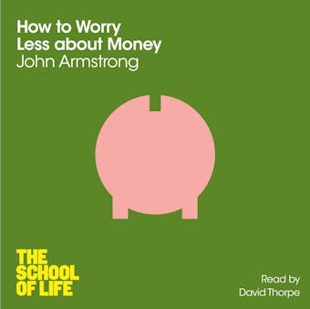How to Worry Less About Money - undefined