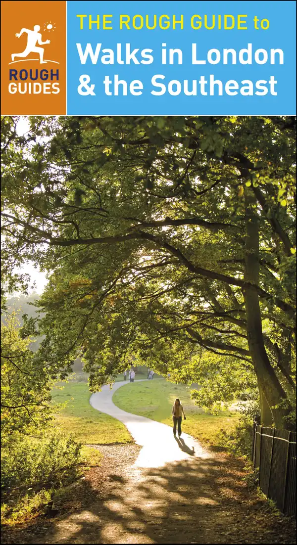 The Rough Guide to Walks in London & the Southeast