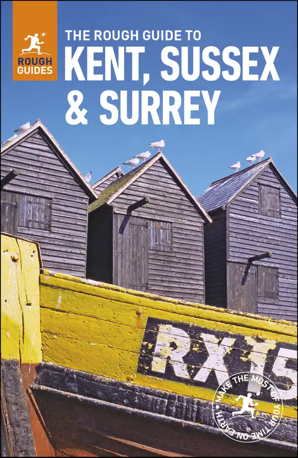 The Rough Guide to Kent, Sussex and Surrey (Travel Guide eBook)