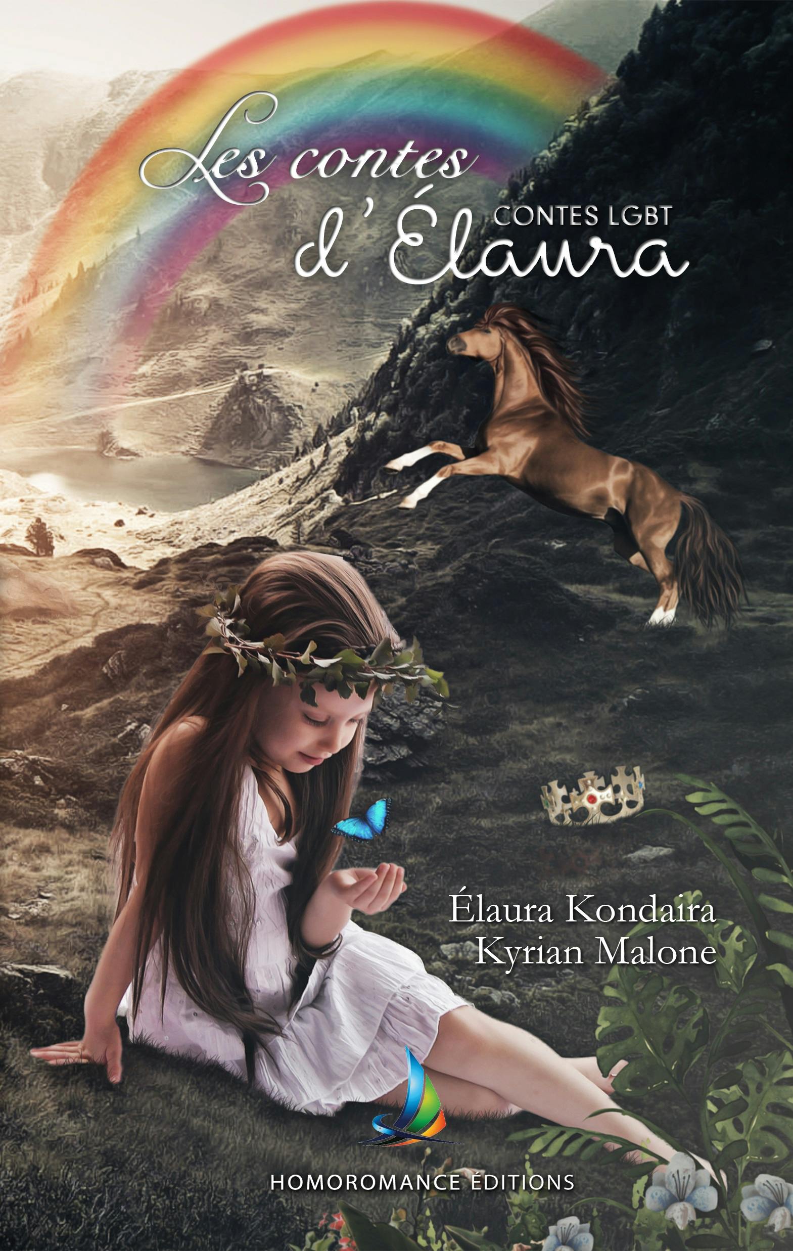 Les contes d'Elaura | Contes LGBT pour enfants de 3 à 90 ans | Kyrian Malone