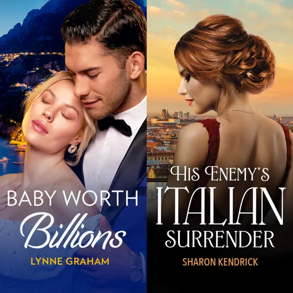 Baby Worth Billions / His Enemy's Italian Surrender : Baby Worth Billions (The Diamond Club) / His Enemy's Italian Surrender