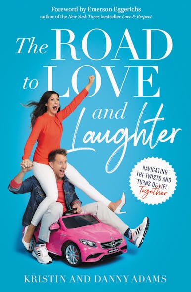 The Road To Love And Laughter : Navigating The Twists And Turns Of Life Together