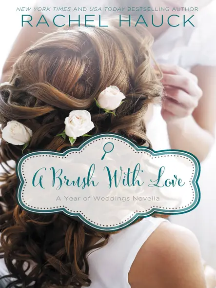 A Brush With Love : A January Wedding Story