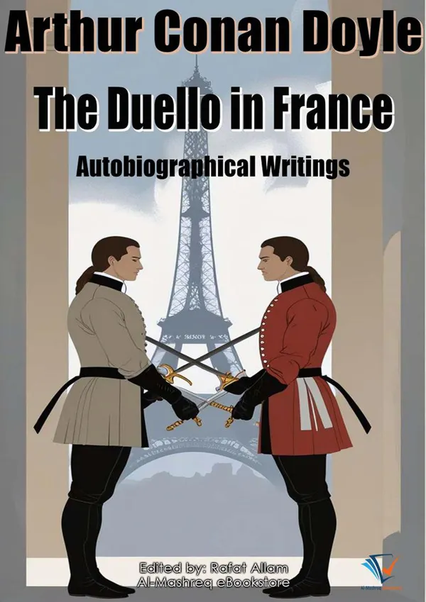 The Duello in France : Autobiographical Writings