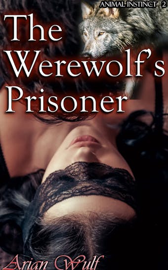 The Werewolf's Prisoner