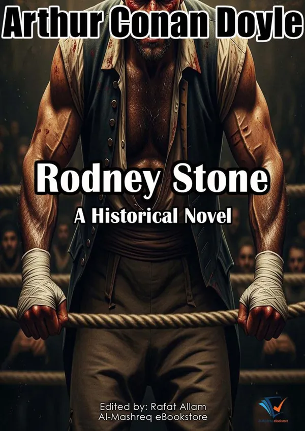 Rodney Stone : A Historical Novel
