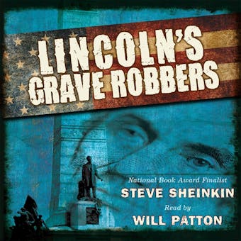 Lincoln's Grave Robbers - undefined