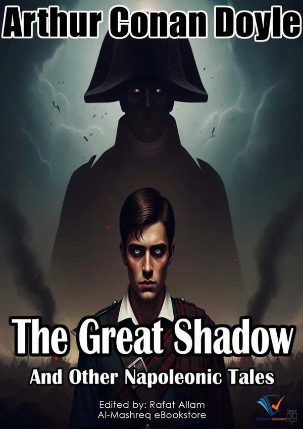 The Great Shadow : And Other Napoleonic Tales
