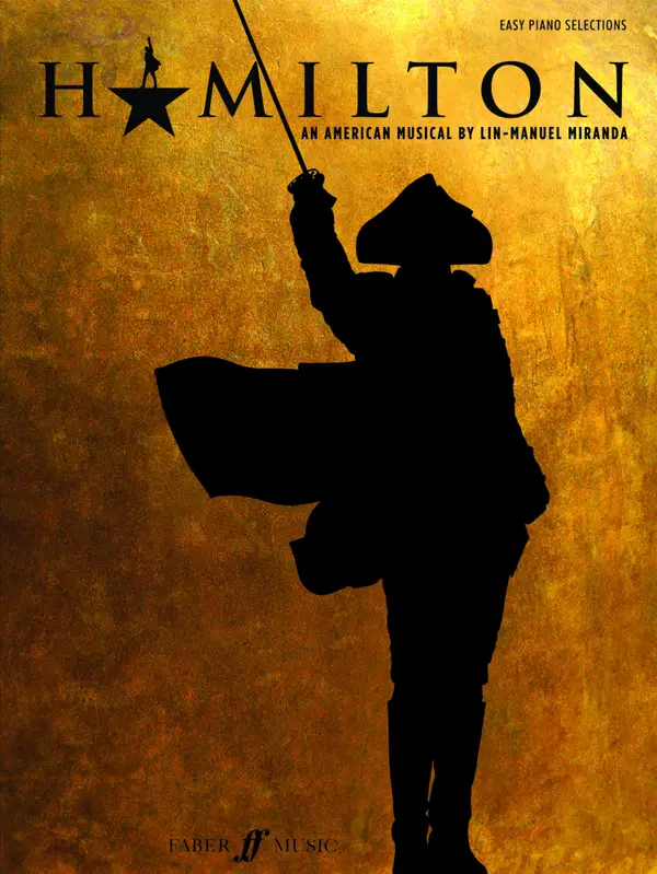 Hamilton (Easy Piano): Easy Piano Selections