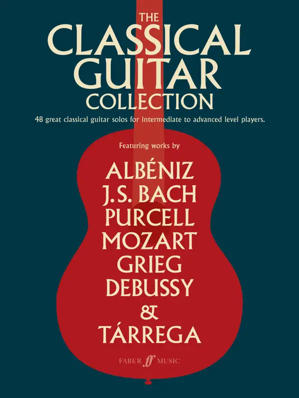 The Classical Guitar Collection: (Guitar Score)