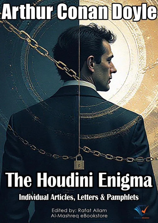 The Houdini Enigma : Individual Articles, Letters & Pamphlets