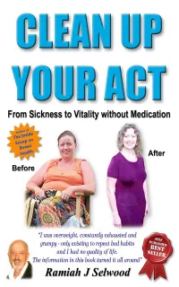Clean Up Your Act : From Sickness to Vitality Without Medication