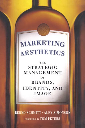 Marketing Aesthetics: The Strategic Management of Brands, Identity, and Image - undefined