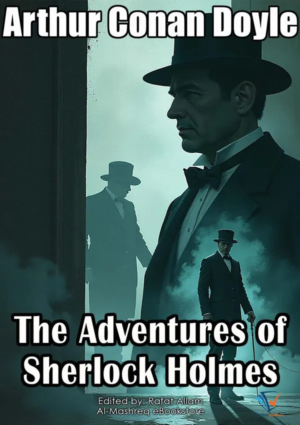 The Adventures of Sherlock Holmes : Sherlock Holmes Collections