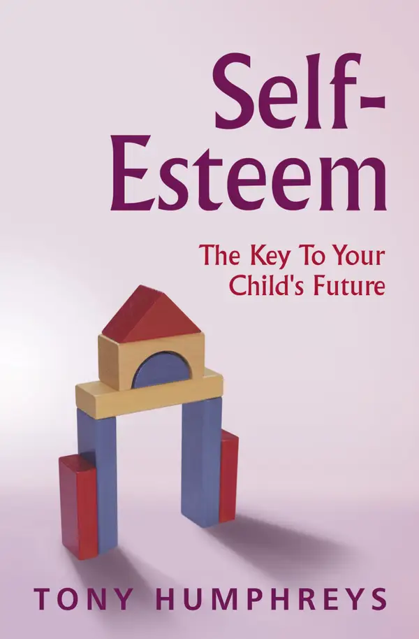 Self Esteem in Children : The Key to Your Child's Future