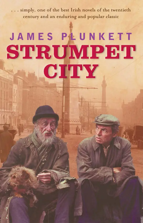 Strumpet City : Bestselling Irish novel with an introduction by Fintan O'Toole