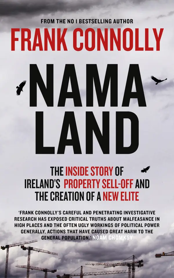 NAMA-Land : The Inside Story of Ireland's Property Sell-off and The Creation of a New Elite