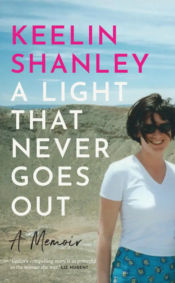 A Light That Never Goes Out : A Memoir